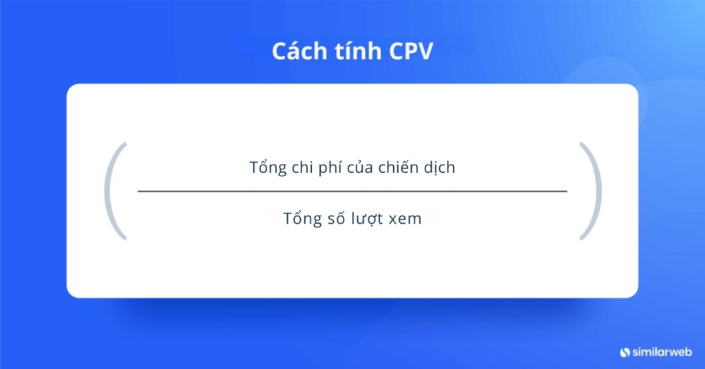 Minh họa công thức tính CPV